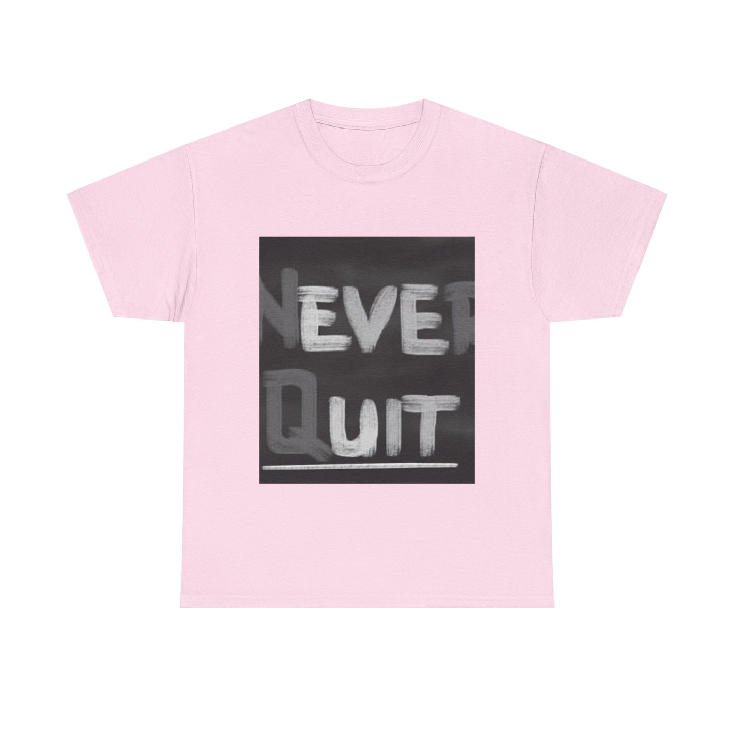 Motivational Unisex Heavy Cotton Tee - "Never Quit" Inspirational Shirt