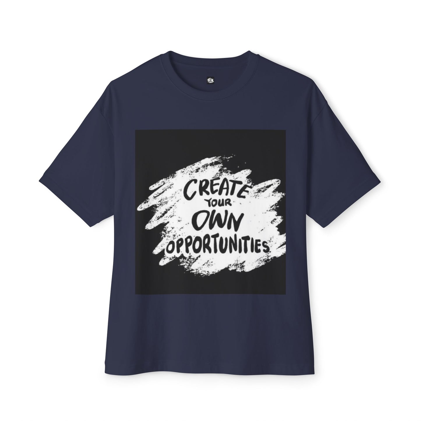 Motivational Oversized T-Shirt - 'Create Your Own Opportunities'