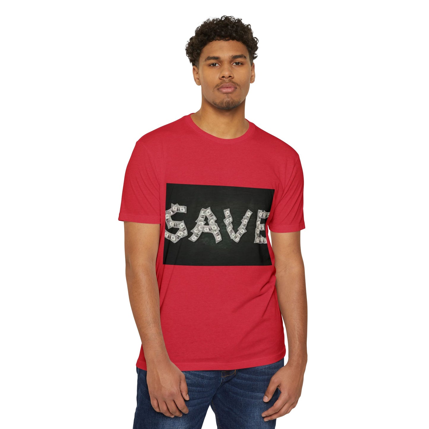 Unisex CVC Jersey T-shirt - 'SAVE' Money Design