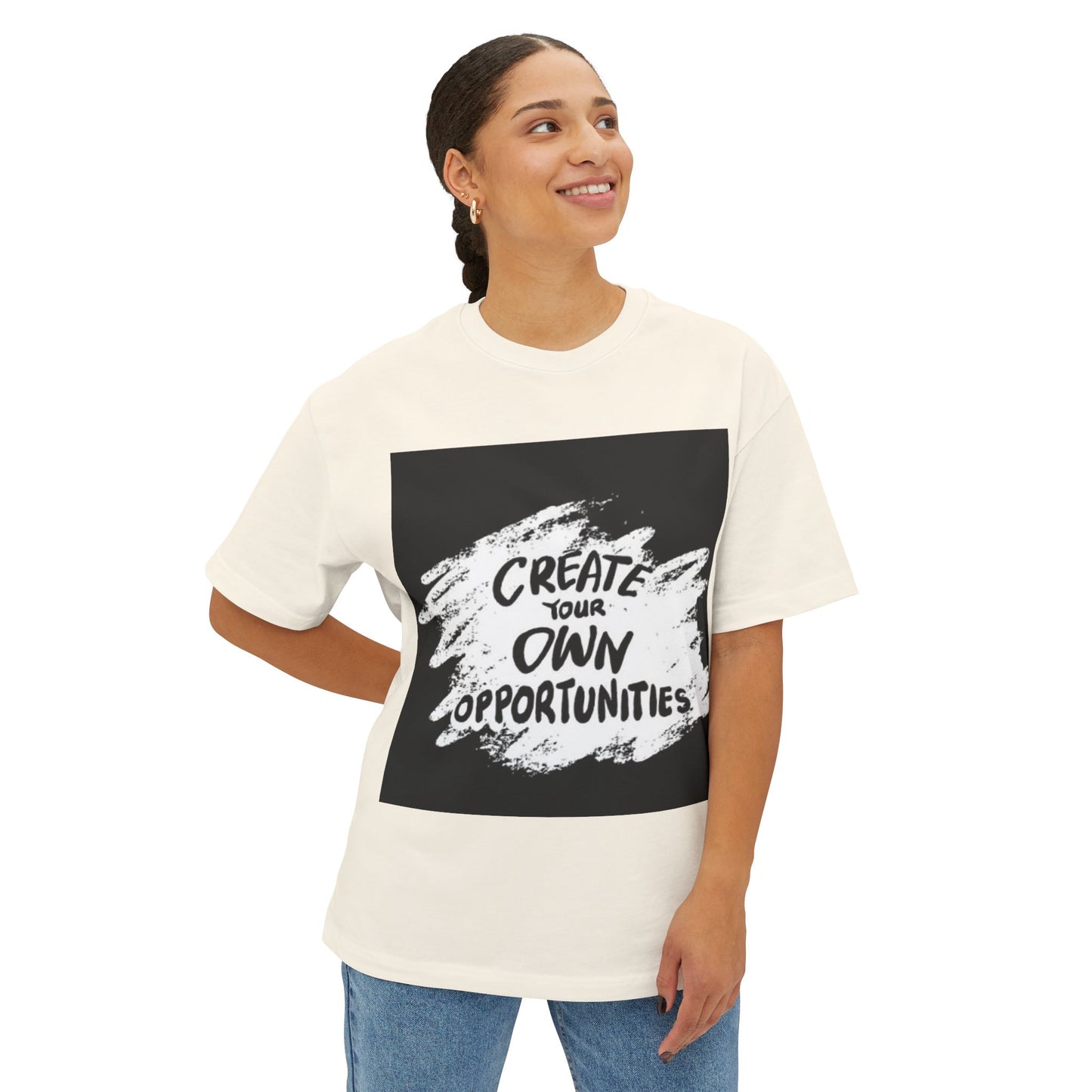 Motivational Oversized T-Shirt - 'Create Your Own Opportunities'