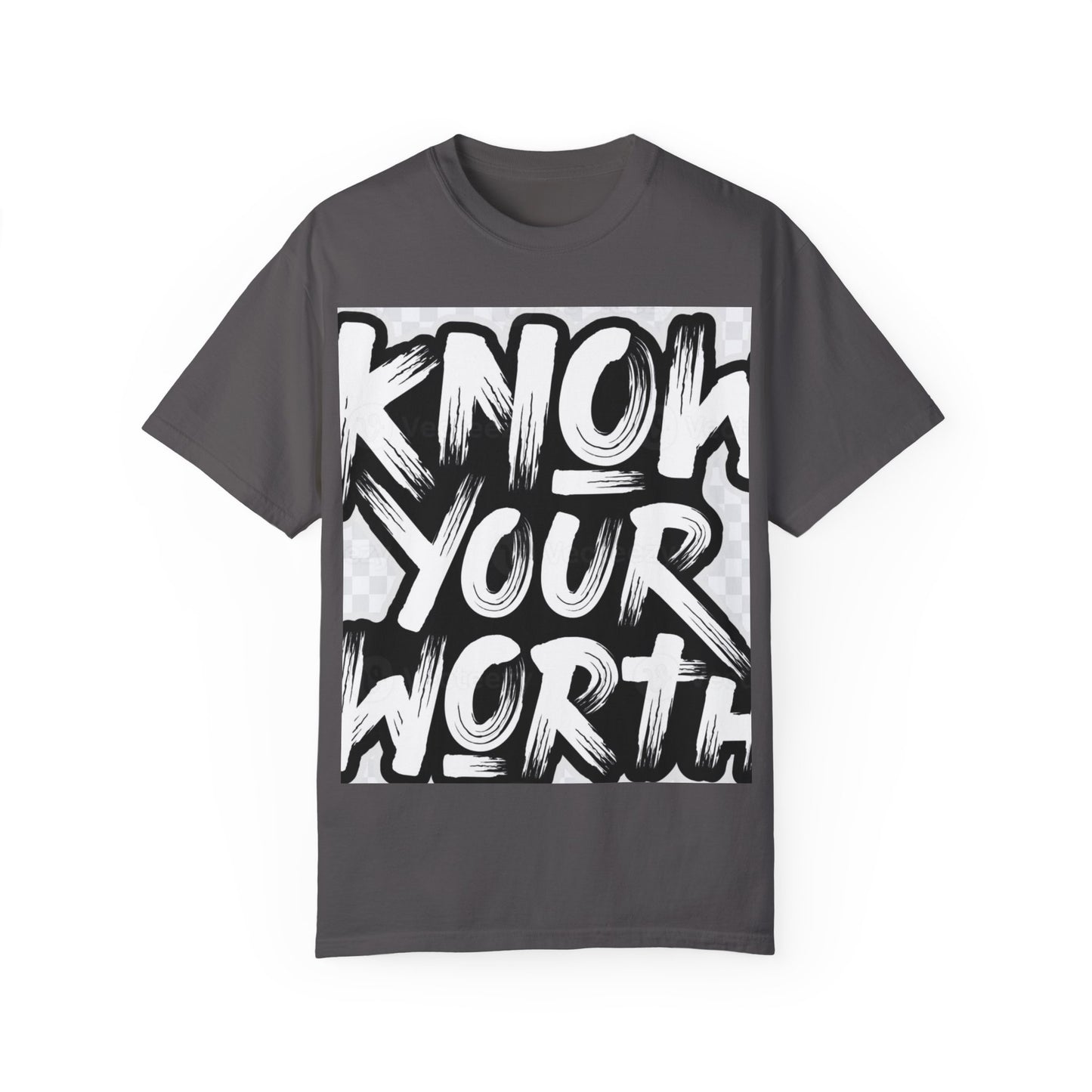 Know Your Worth Unisex Garment-Dyed T-Shirt