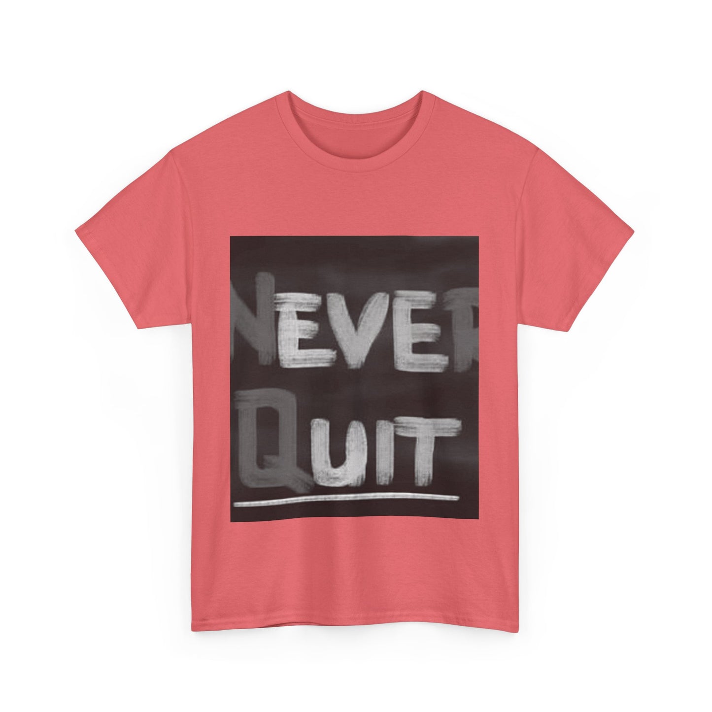 Motivational Unisex Heavy Cotton Tee - "Never Quit" Inspirational Shirt