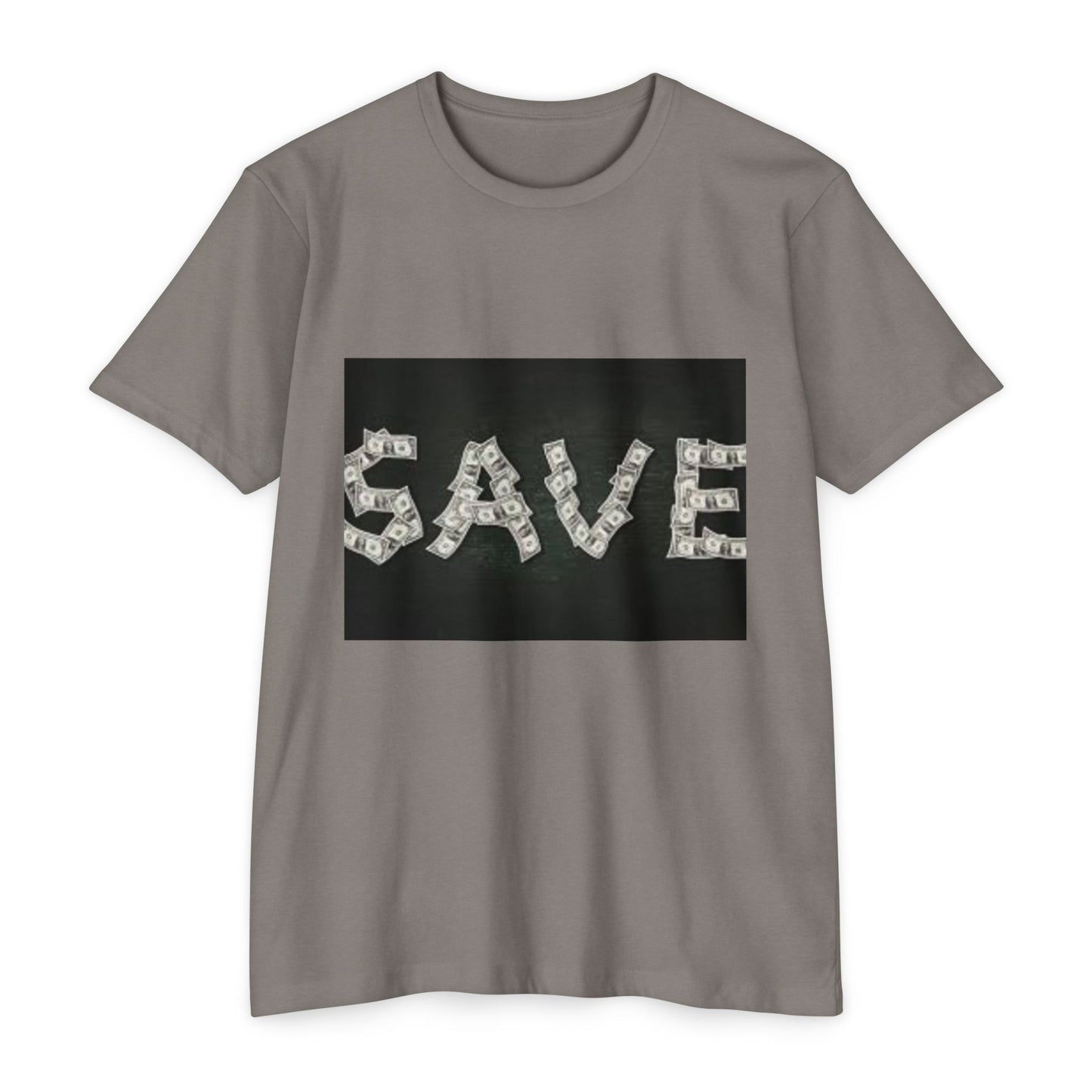 Unisex CVC Jersey T-shirt - 'SAVE' Money Design