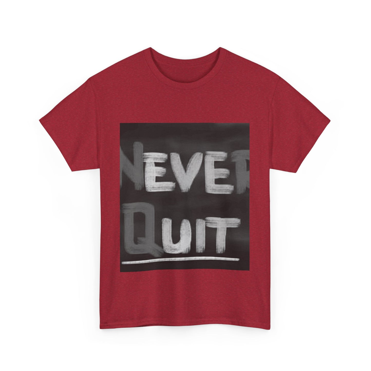 Motivational Unisex Heavy Cotton Tee - "Never Quit" Inspirational Shirt