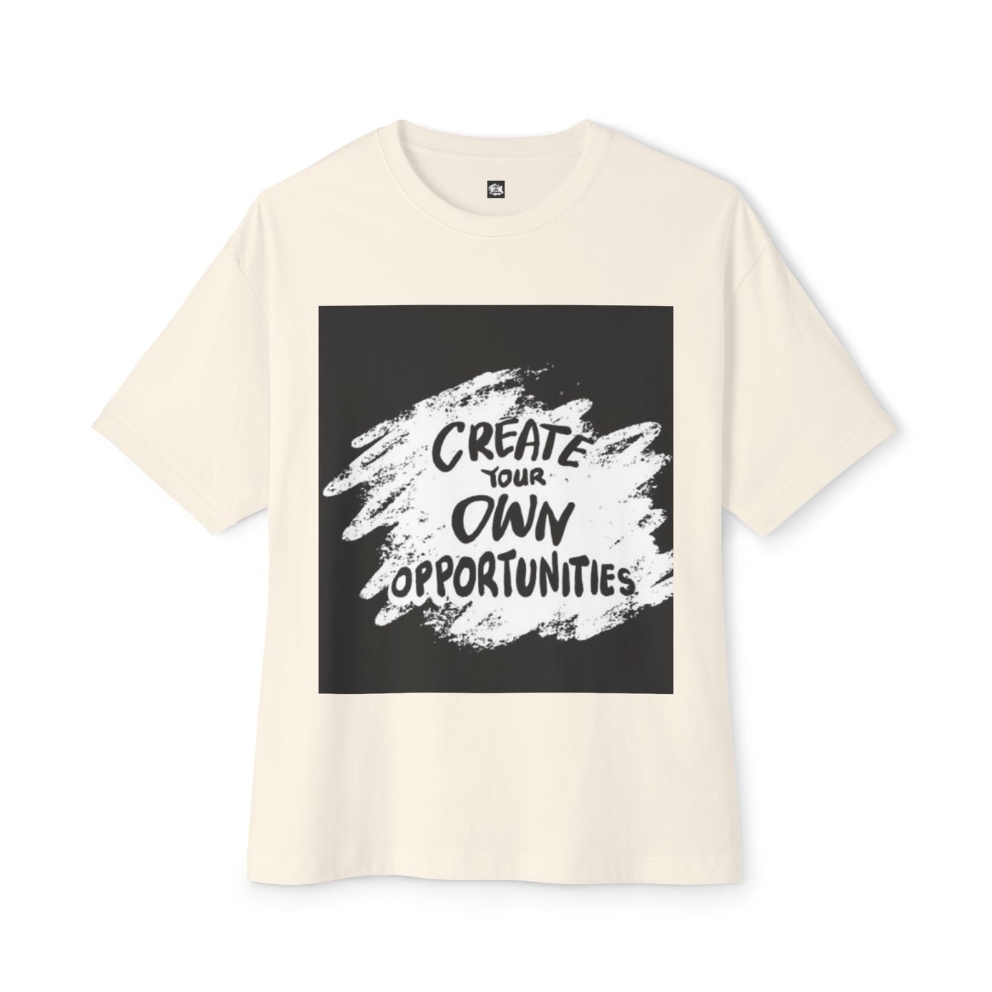 Motivational Oversized T-Shirt - 'Create Your Own Opportunities'