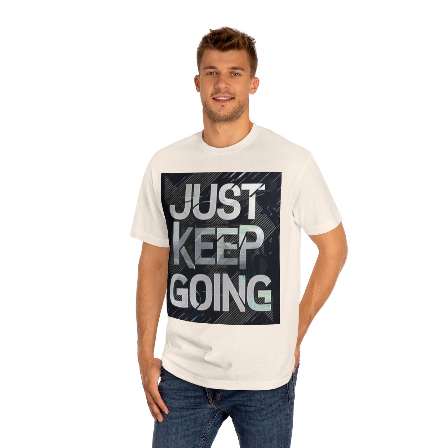 Motivational Unisex Classic Tee - Just Keep Going