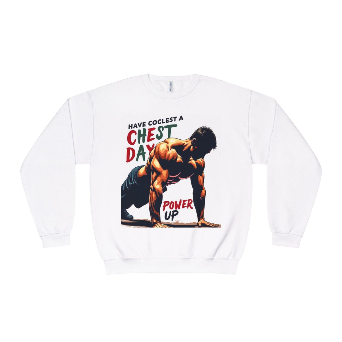 Motivational Chest Day Sweatshirt – Power Up Workout Crewneck for Fitness Lovers