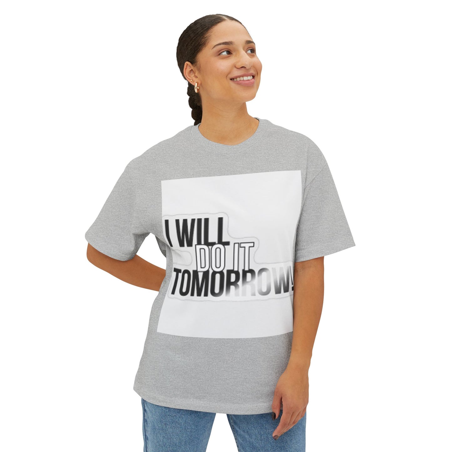 Casual Oversized Tee - "I Will Do It Tomorrow!"