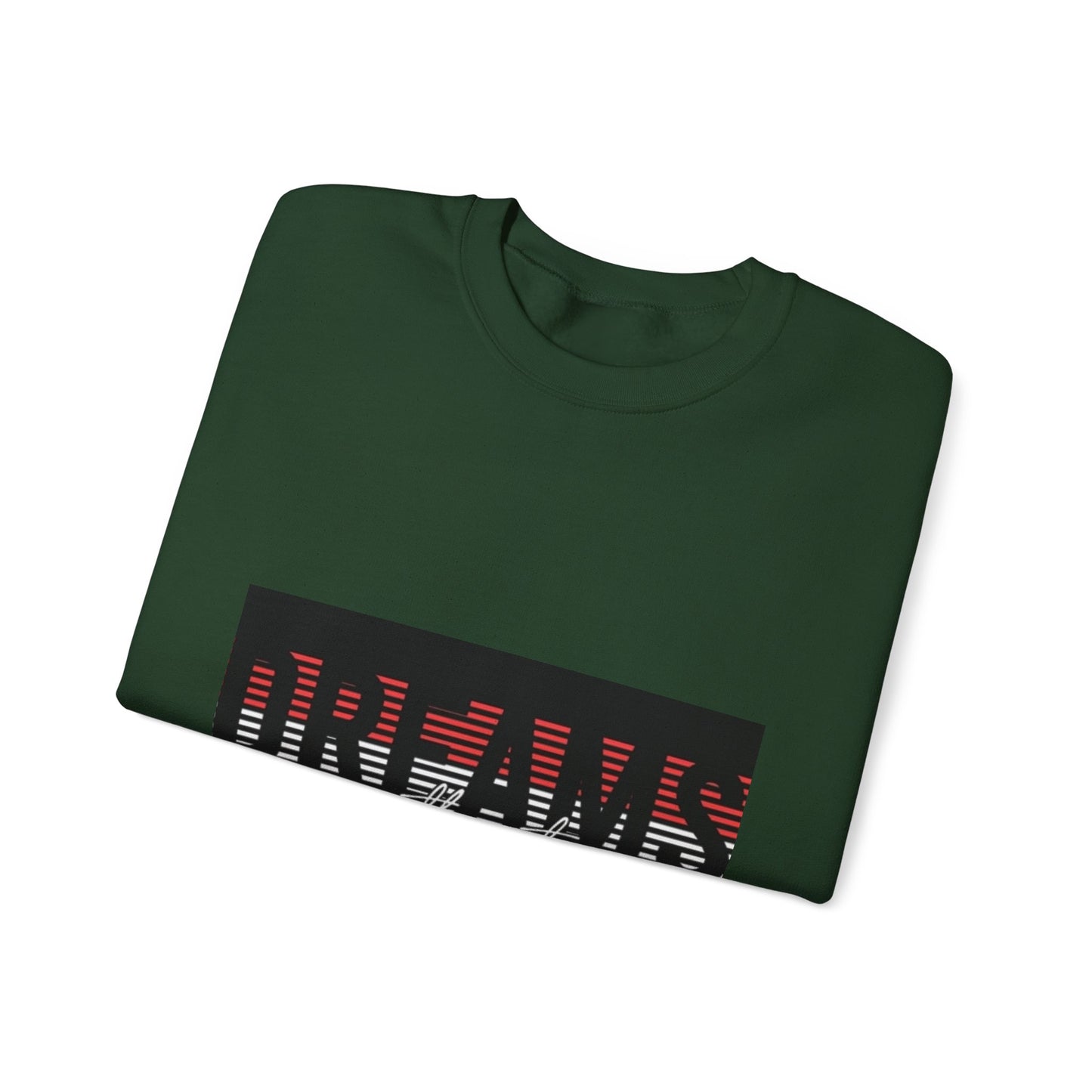 Unisex Crewneck Sweatshirt - 'Dreams Without Fear' Inspirational Design