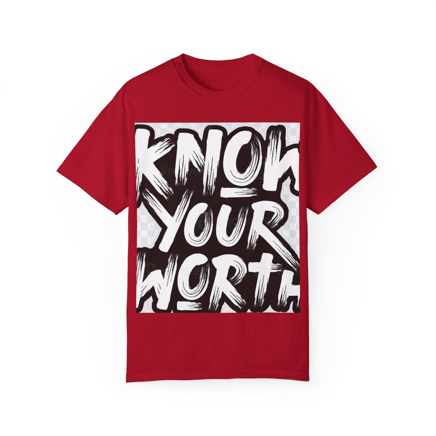 Know Your Worth Unisex Garment-Dyed T-Shirt