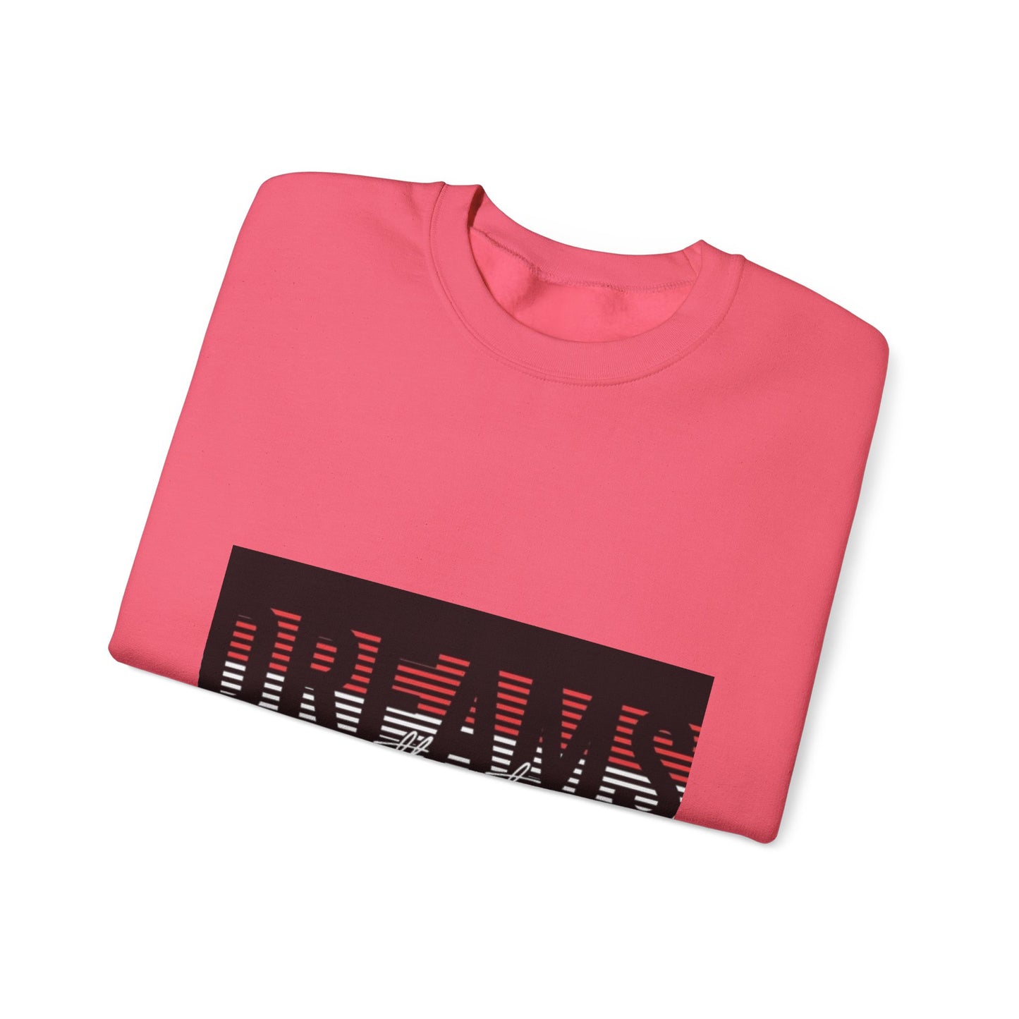 Unisex Crewneck Sweatshirt - 'Dreams Without Fear' Inspirational Design