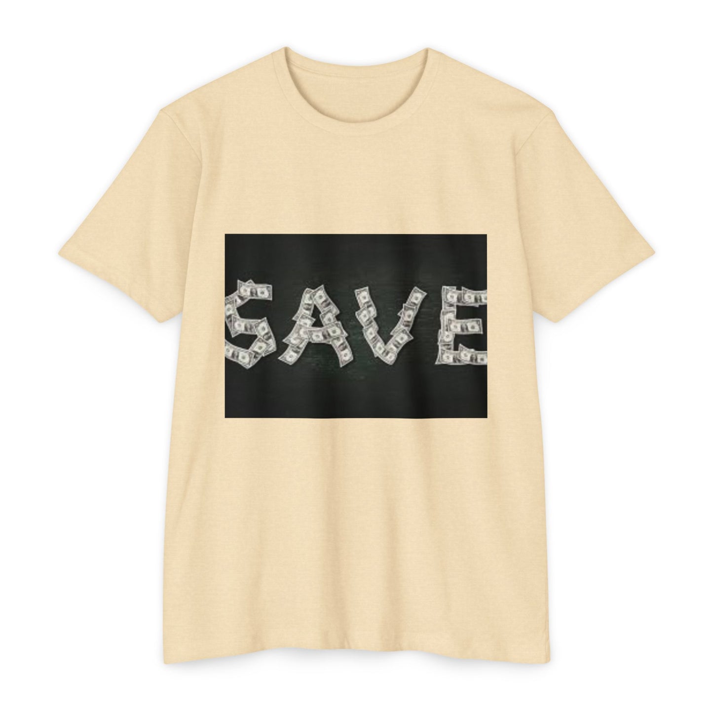 Unisex CVC Jersey T-shirt - 'SAVE' Money Design