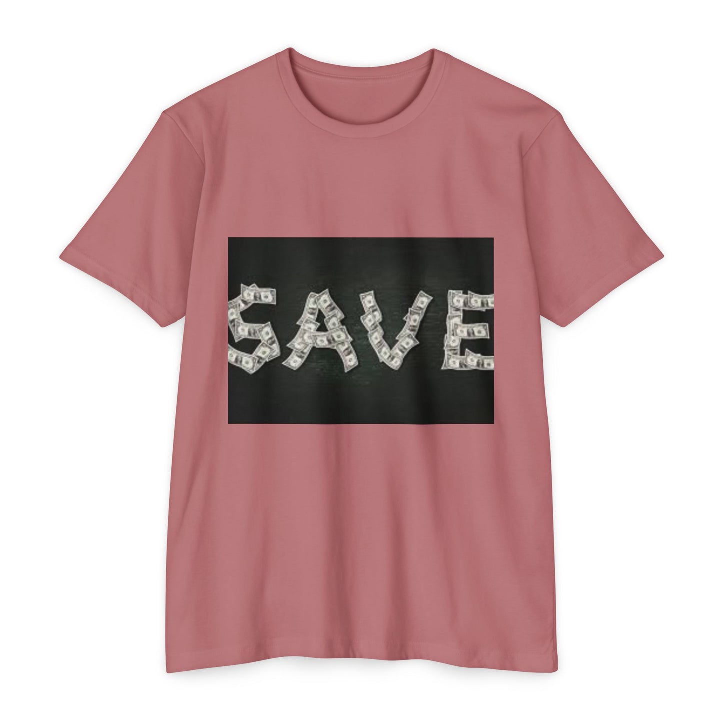 Unisex CVC Jersey T-shirt - 'SAVE' Money Design