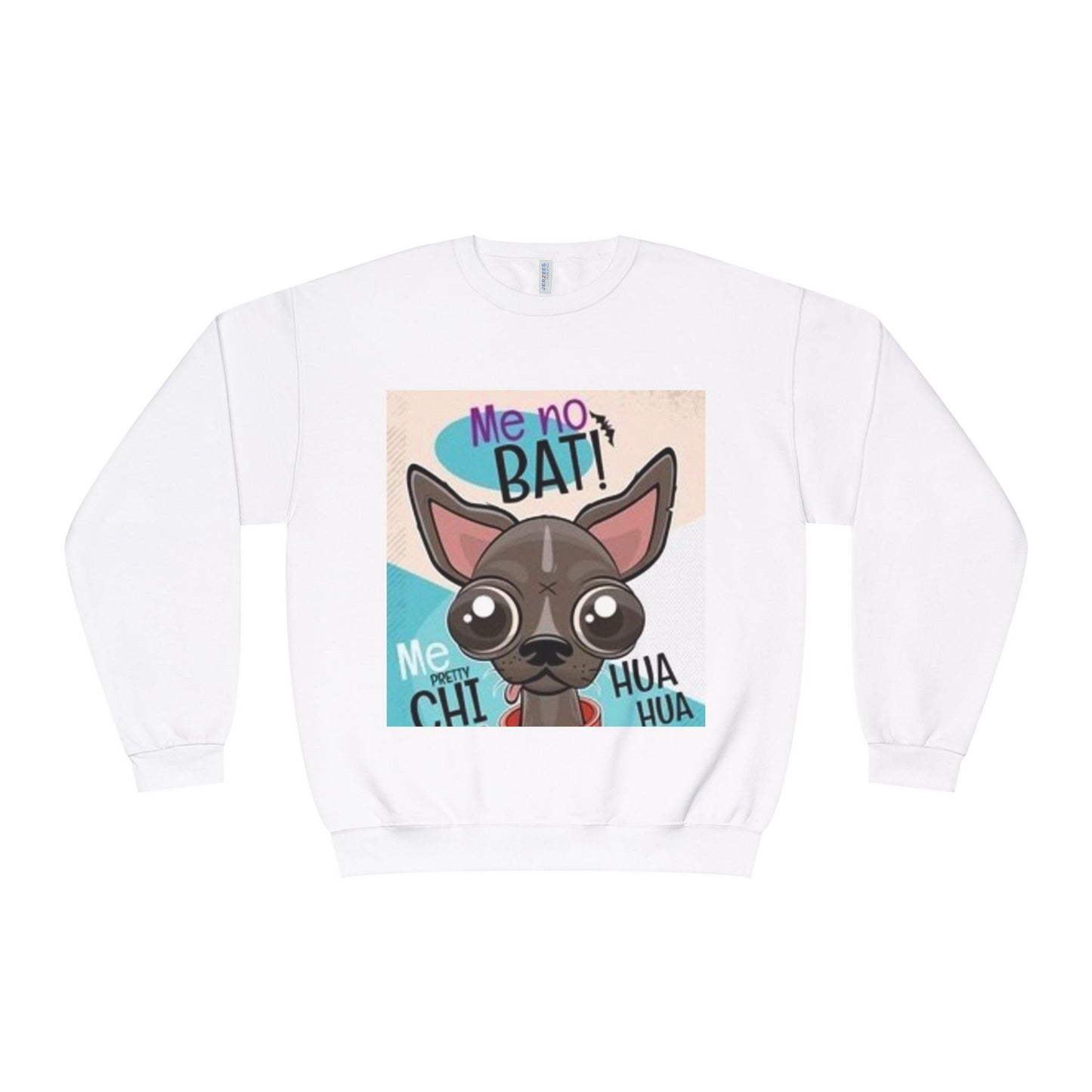Funny Dog Lover Sweatshirt – "Me no BAT!" Unisex Crewneck