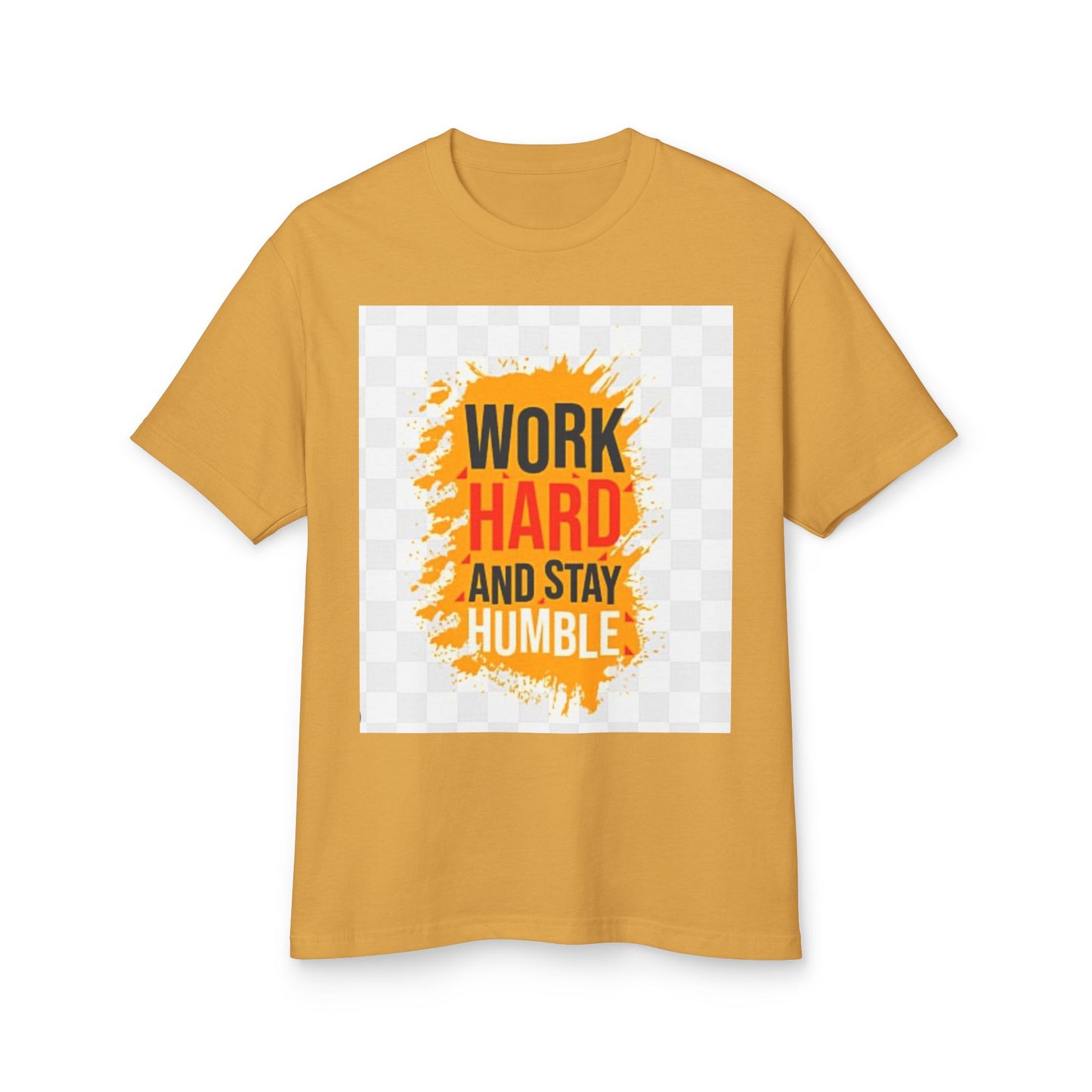 Motivational Unisex Tee - "Work Hard and Stay Humble"