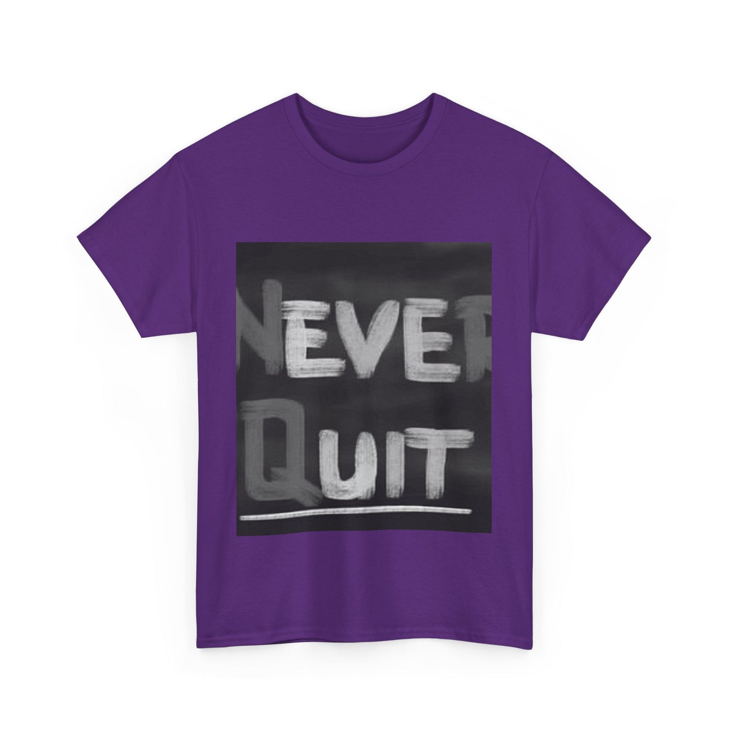 Motivational Unisex Heavy Cotton Tee - "Never Quit" Inspirational Shirt
