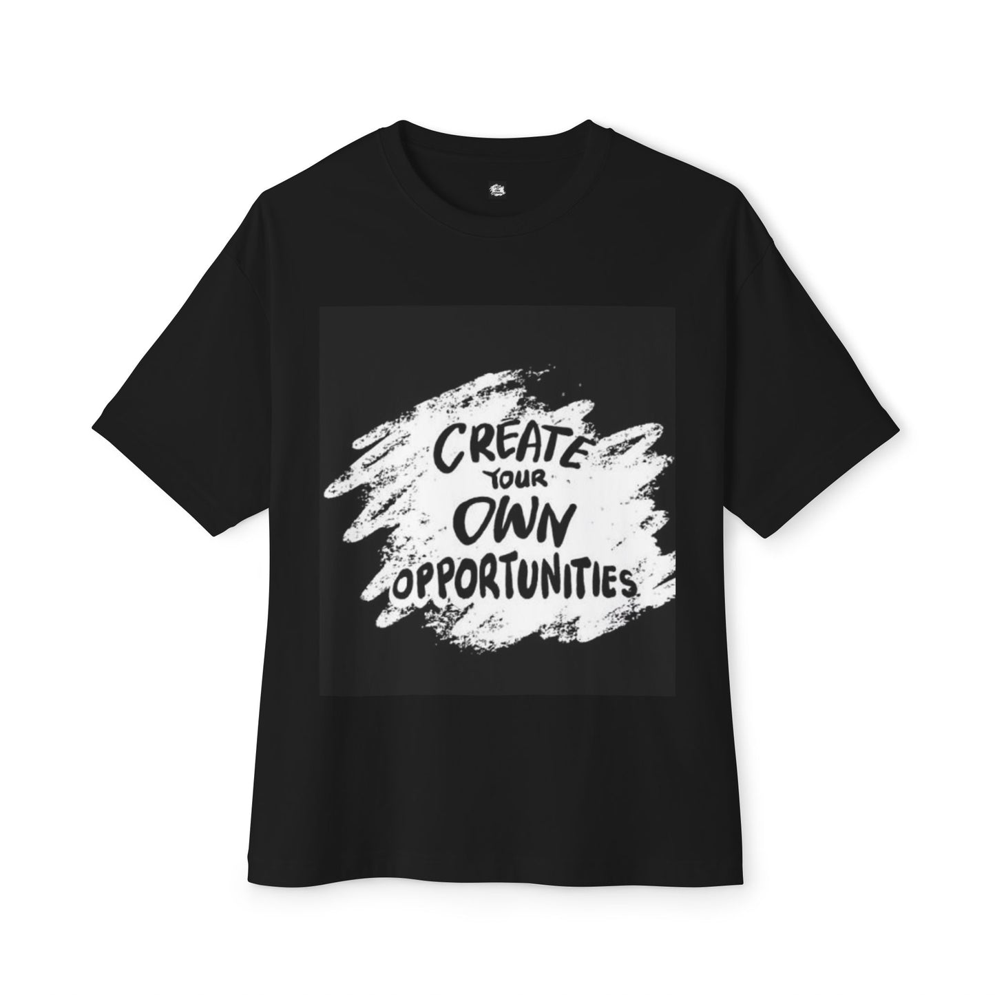 Motivational Oversized T-Shirt - 'Create Your Own Opportunities'