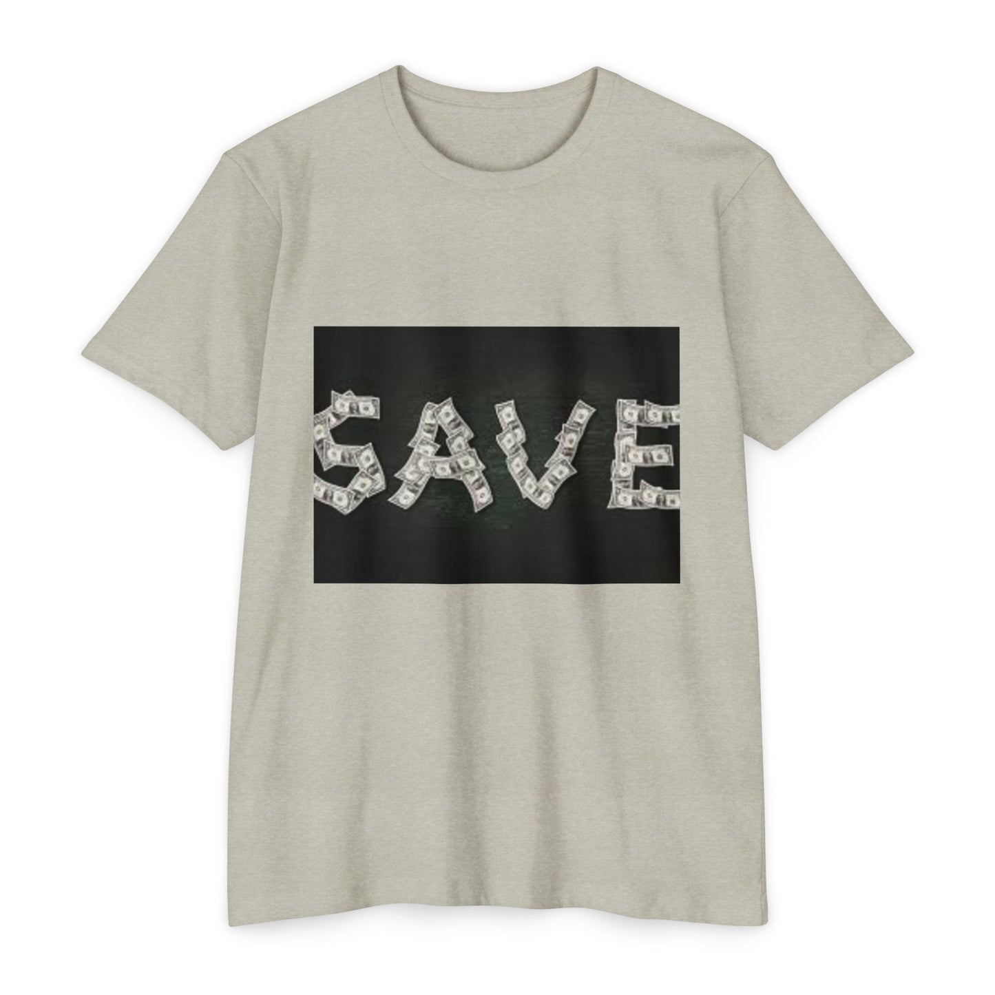 Unisex CVC Jersey T-shirt - 'SAVE' Money Design