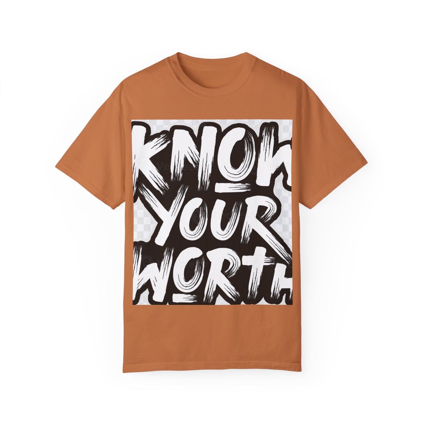 Know Your Worth Unisex Garment-Dyed T-Shirt
