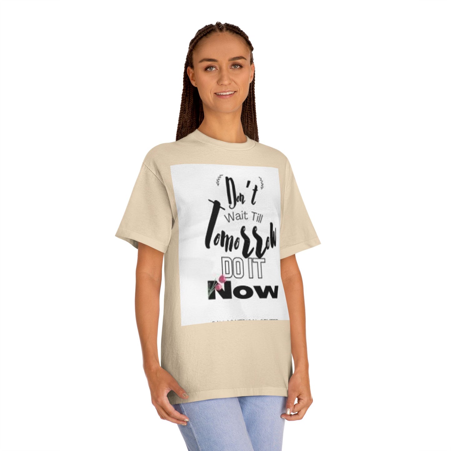 Motivational Unisex Classic Tee - "Start Now, Not Tomorrow"