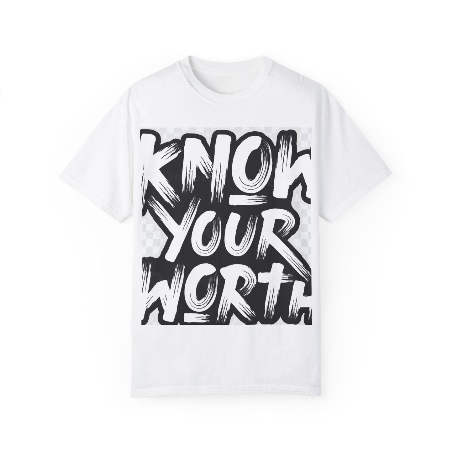 Know Your Worth Unisex Garment-Dyed T-Shirt