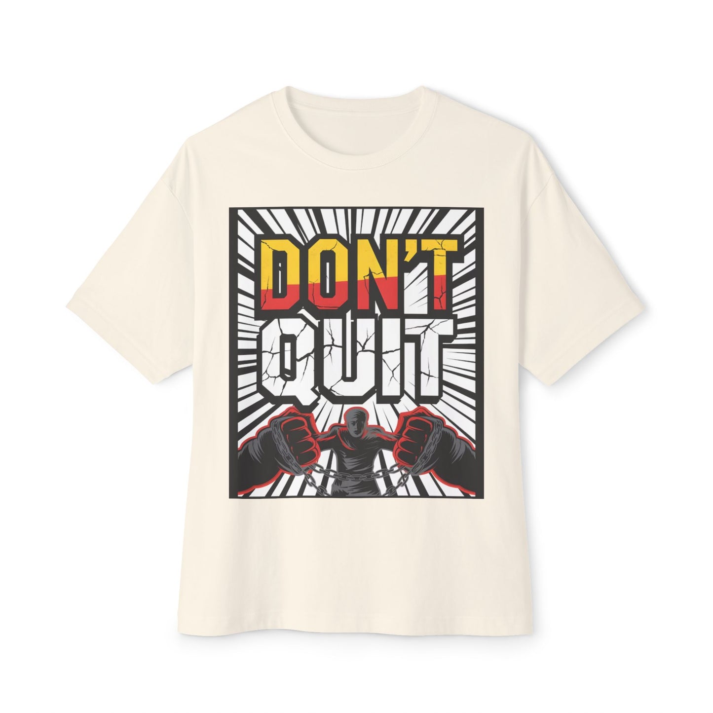 Motivational Oversized Tee - Don't Quit Graphic