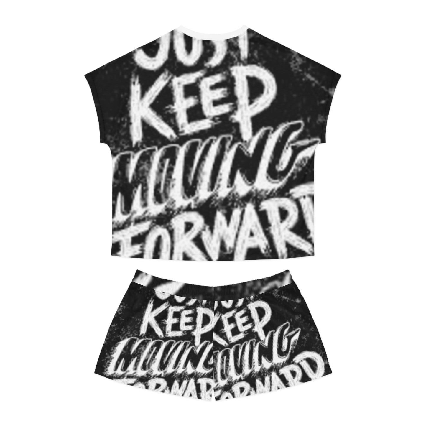 Motivational Women's Short Pajama Set - Just Keep Moving Forward