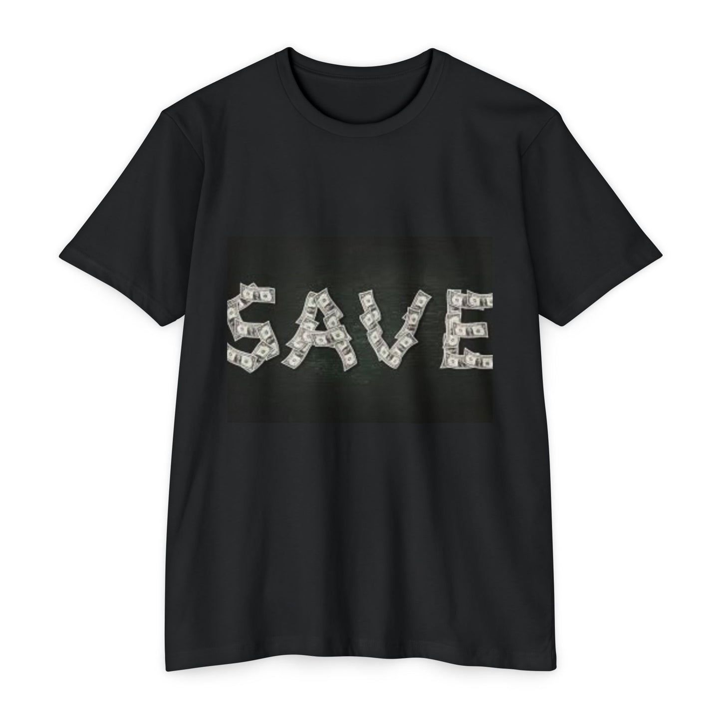 Unisex CVC Jersey T-shirt - 'SAVE' Money Design