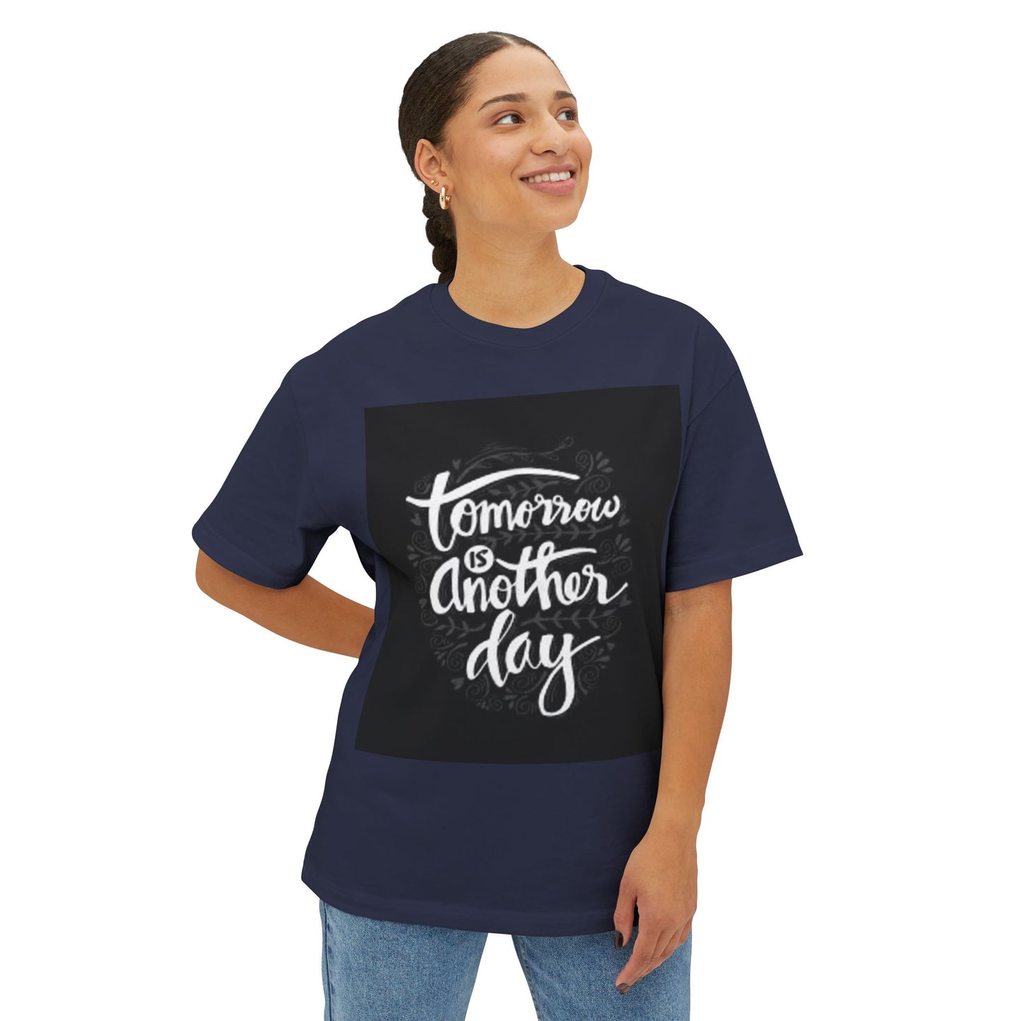 Inspirational Oversized Tee - 'Tomorrow is Another Day'