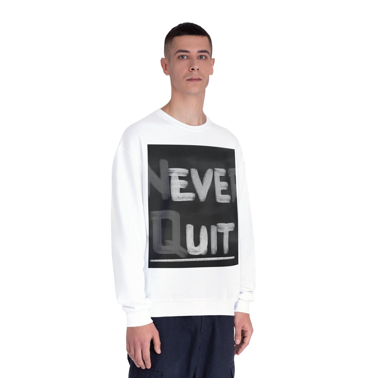 Motivational Crewneck Sweatshirt - "Never Quit"