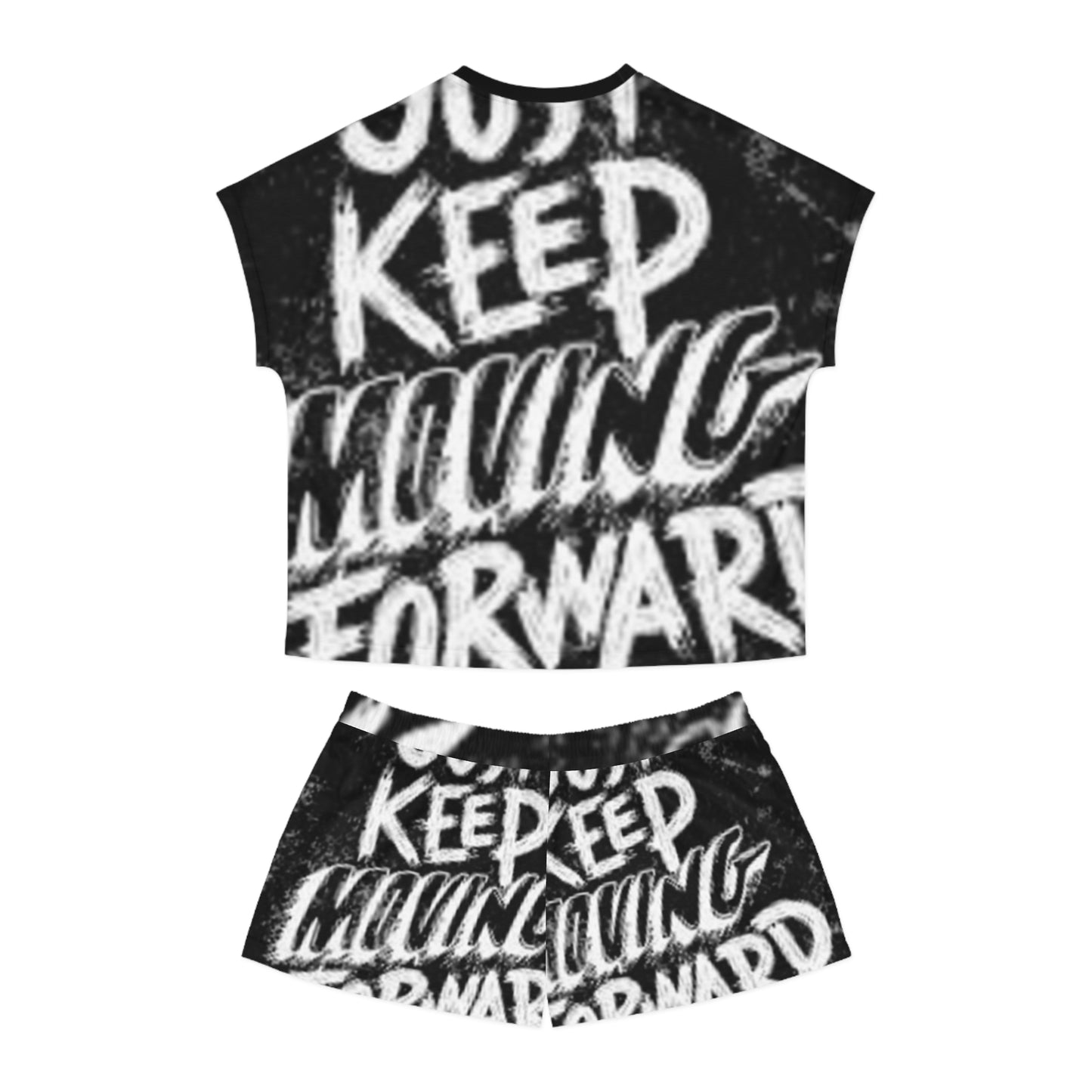 Motivational Women's Short Pajama Set - Just Keep Moving Forward