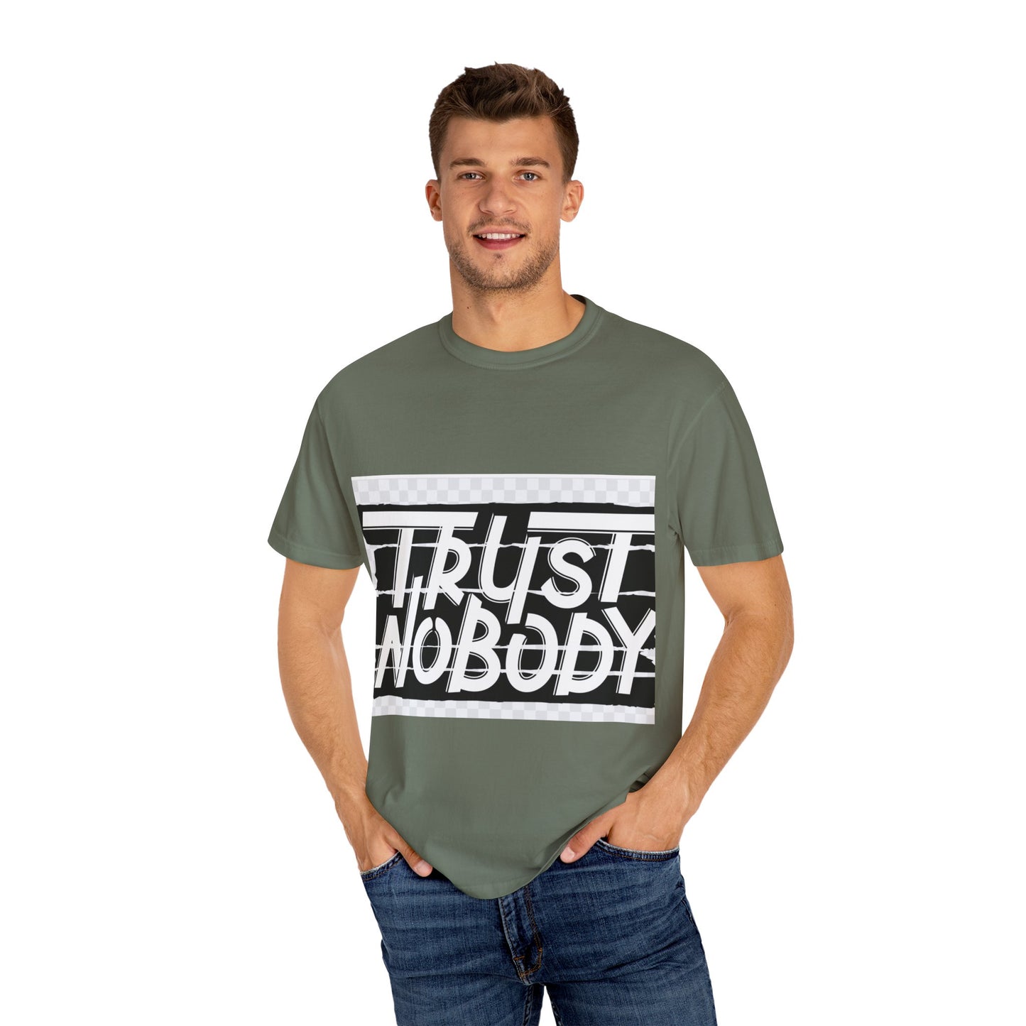 Trust Nobody Unisex Garment-Dyed T-Shirt