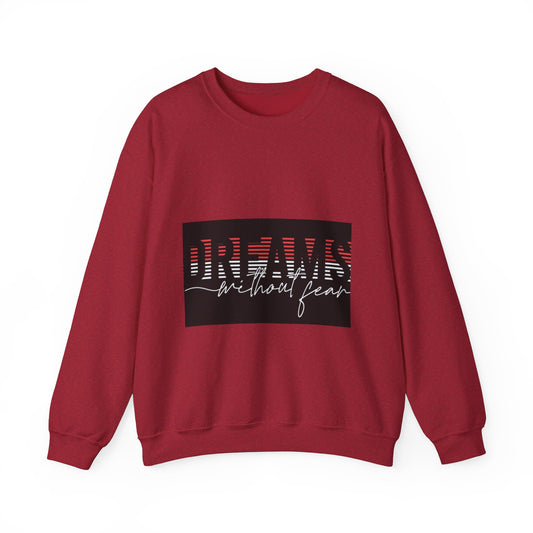 Unisex Crewneck Sweatshirt - 'Dreams Without Fear' Inspirational Design
