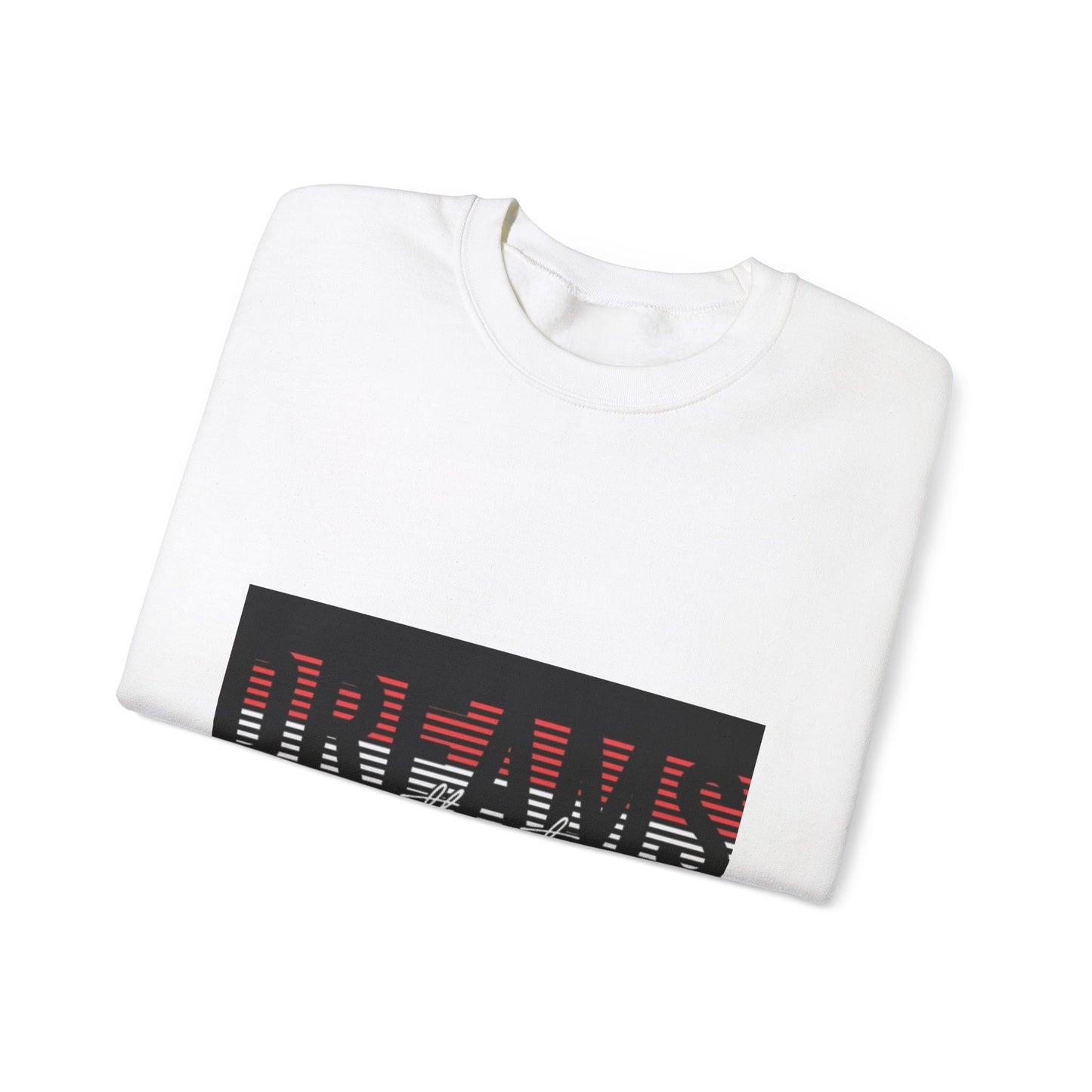 Unisex Crewneck Sweatshirt - 'Dreams Without Fear' Inspirational Design