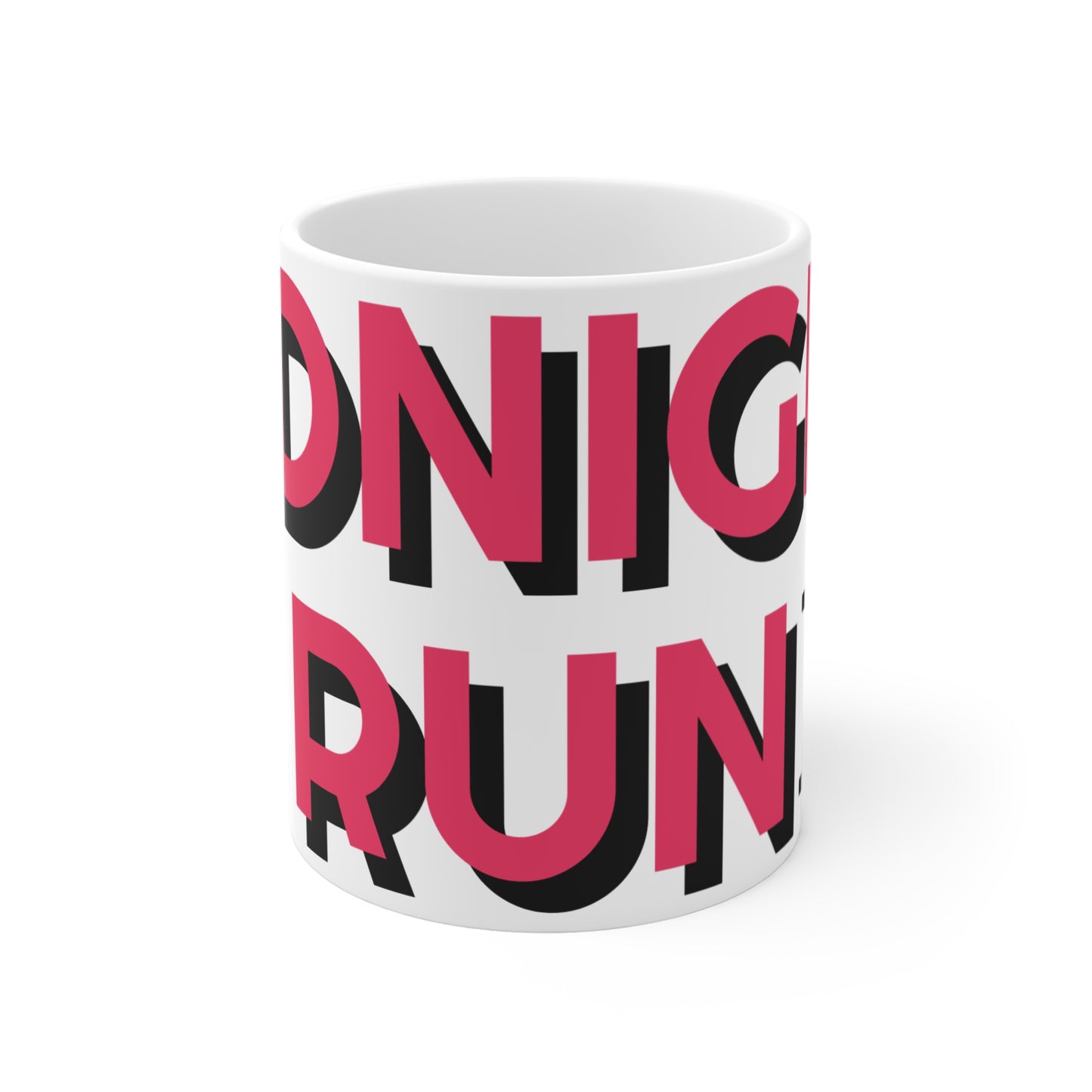 Bold Midnight Run 11oz Coffee Mug - Perfect for Night Owls and Runners