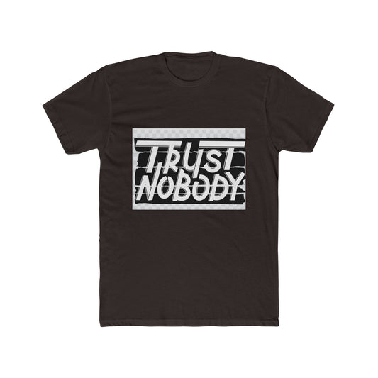 Trust Nobody Unisex Cotton Crew Tee - Trendy Graphic T-Shirt for Casual Style