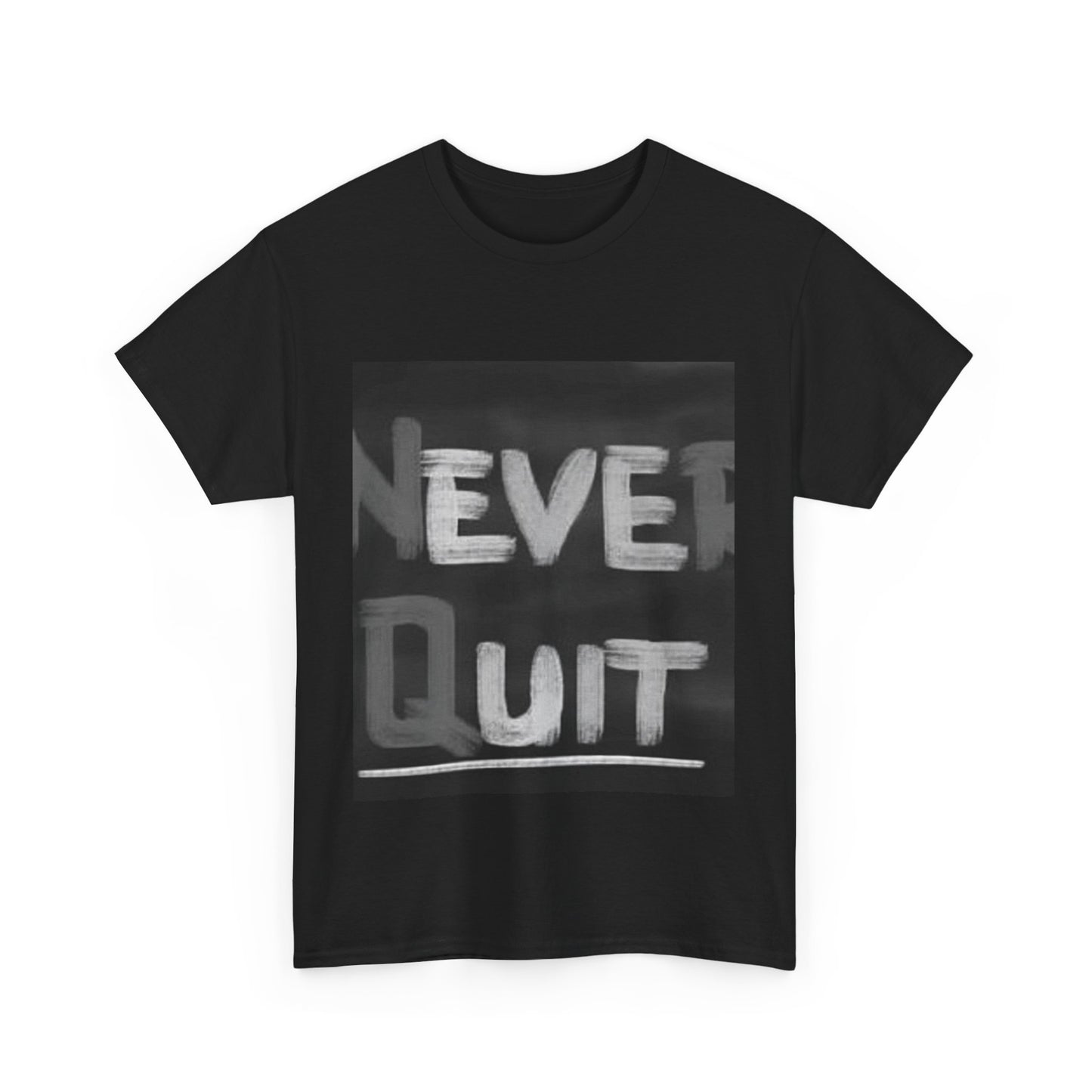 Motivational Unisex Heavy Cotton Tee - "Never Quit" Inspirational Shirt