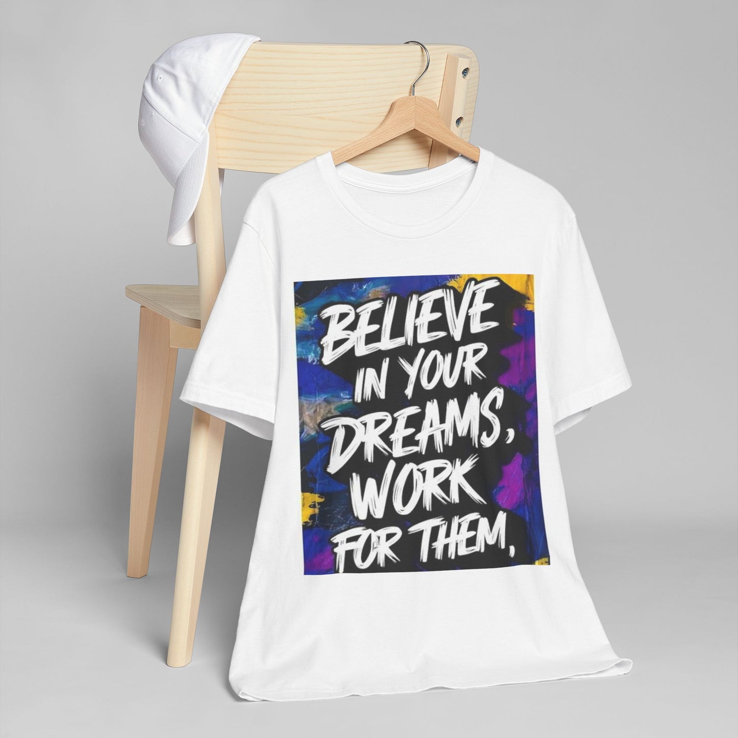 Motivational Unisex Jersey T-Shirt - 'Believe in Your Dreams' Design