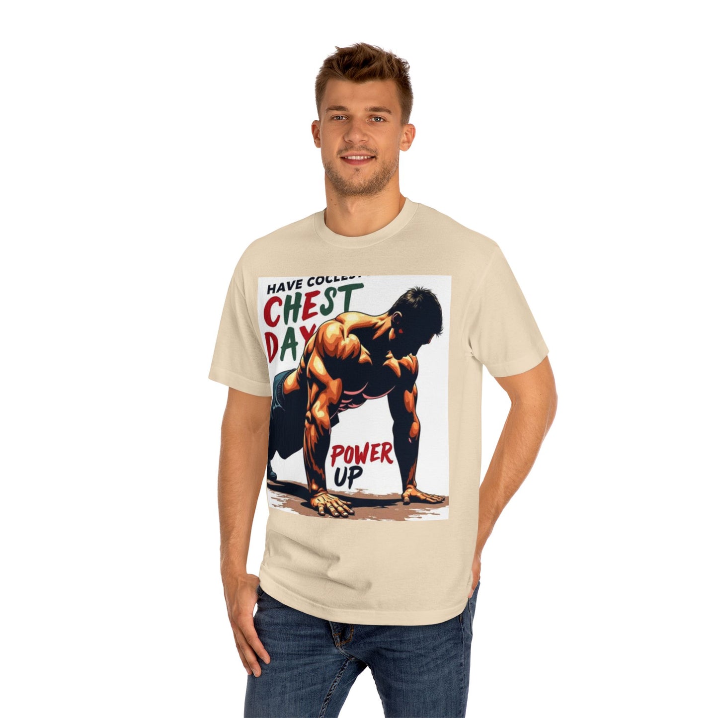 Motivational Chest Day Unisex Classic Tee - Power Up Workout Shirt