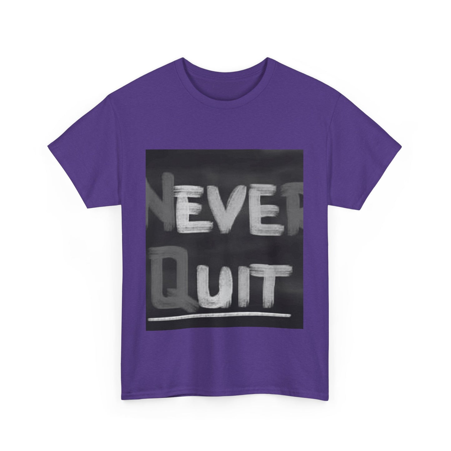 Motivational Unisex Heavy Cotton Tee - "Never Quit" Inspirational Shirt