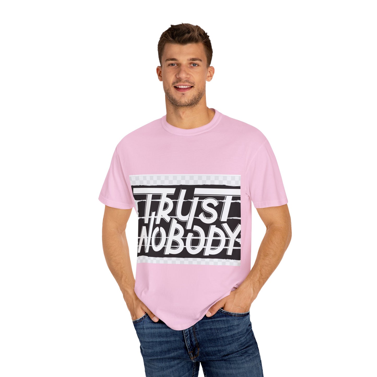 Trust Nobody Unisex Garment-Dyed T-Shirt