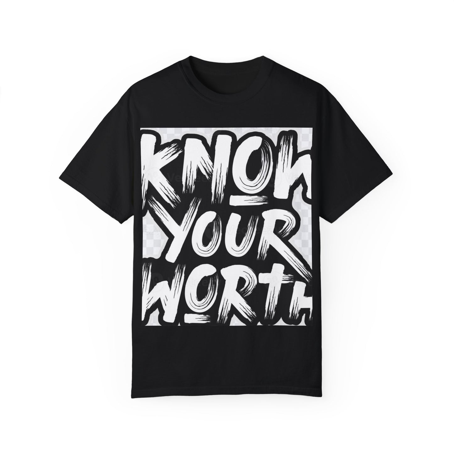 Know Your Worth Unisex Garment-Dyed T-Shirt