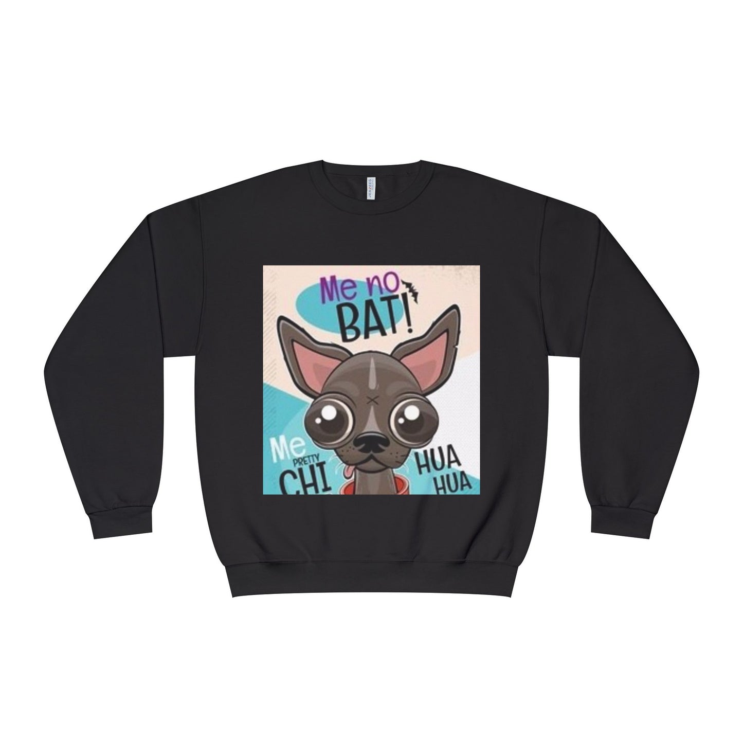 Funny Dog Lover Sweatshirt – "Me no BAT!" Unisex Crewneck