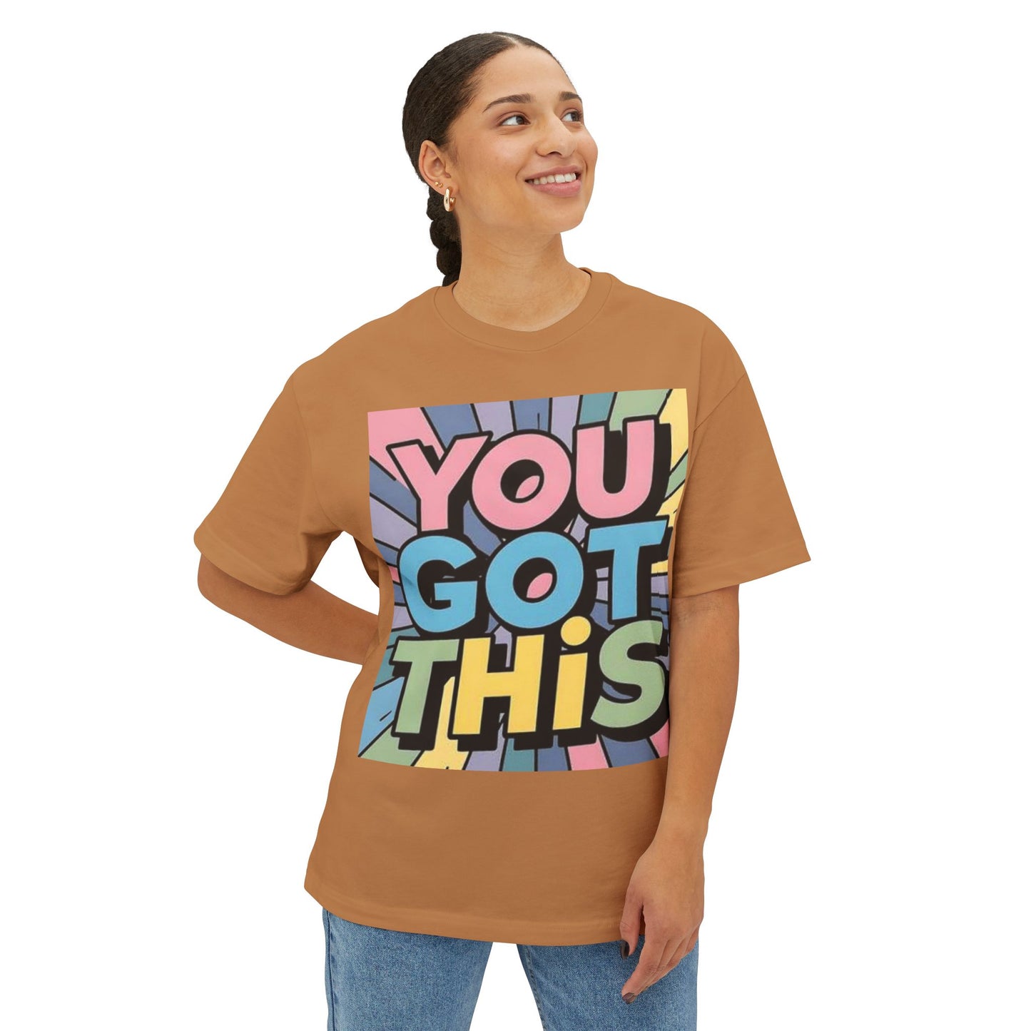 Inspirational Unisex Oversized Boxy Tee - "You Got This"