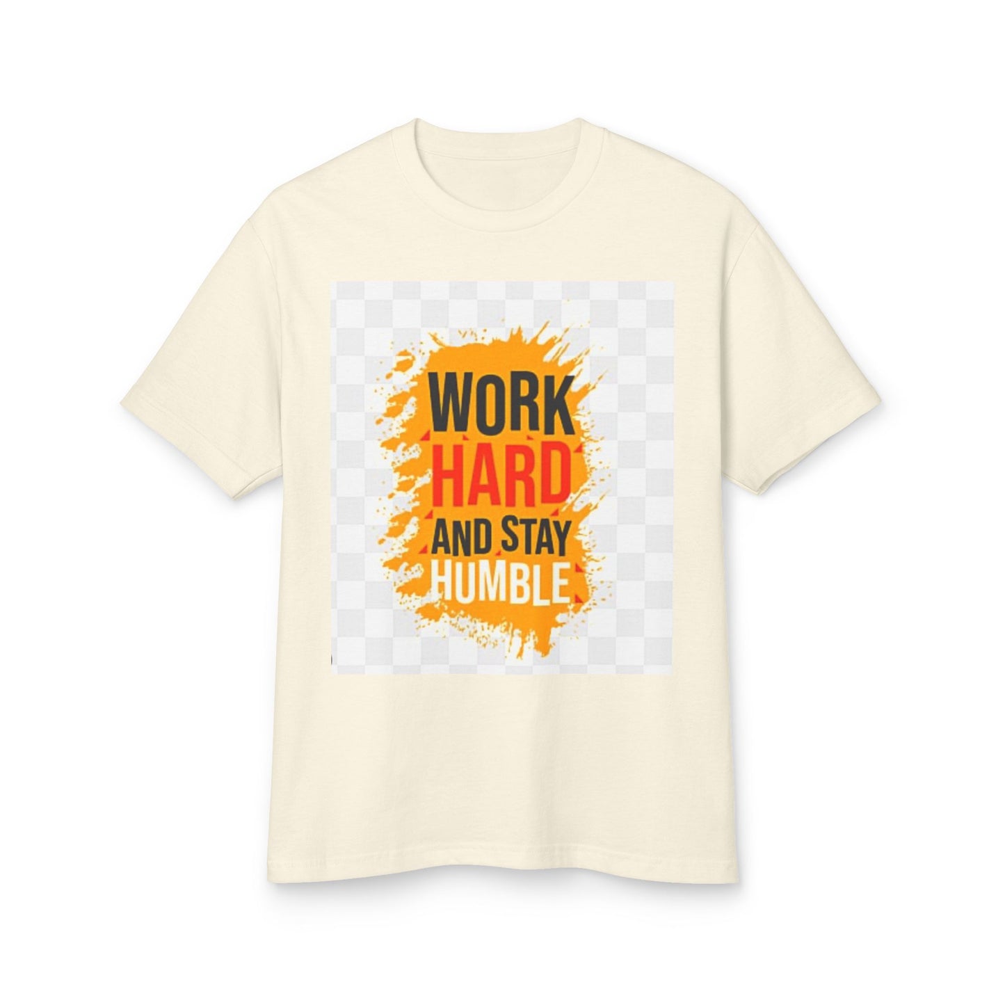 Motivational Unisex Tee - "Work Hard and Stay Humble"