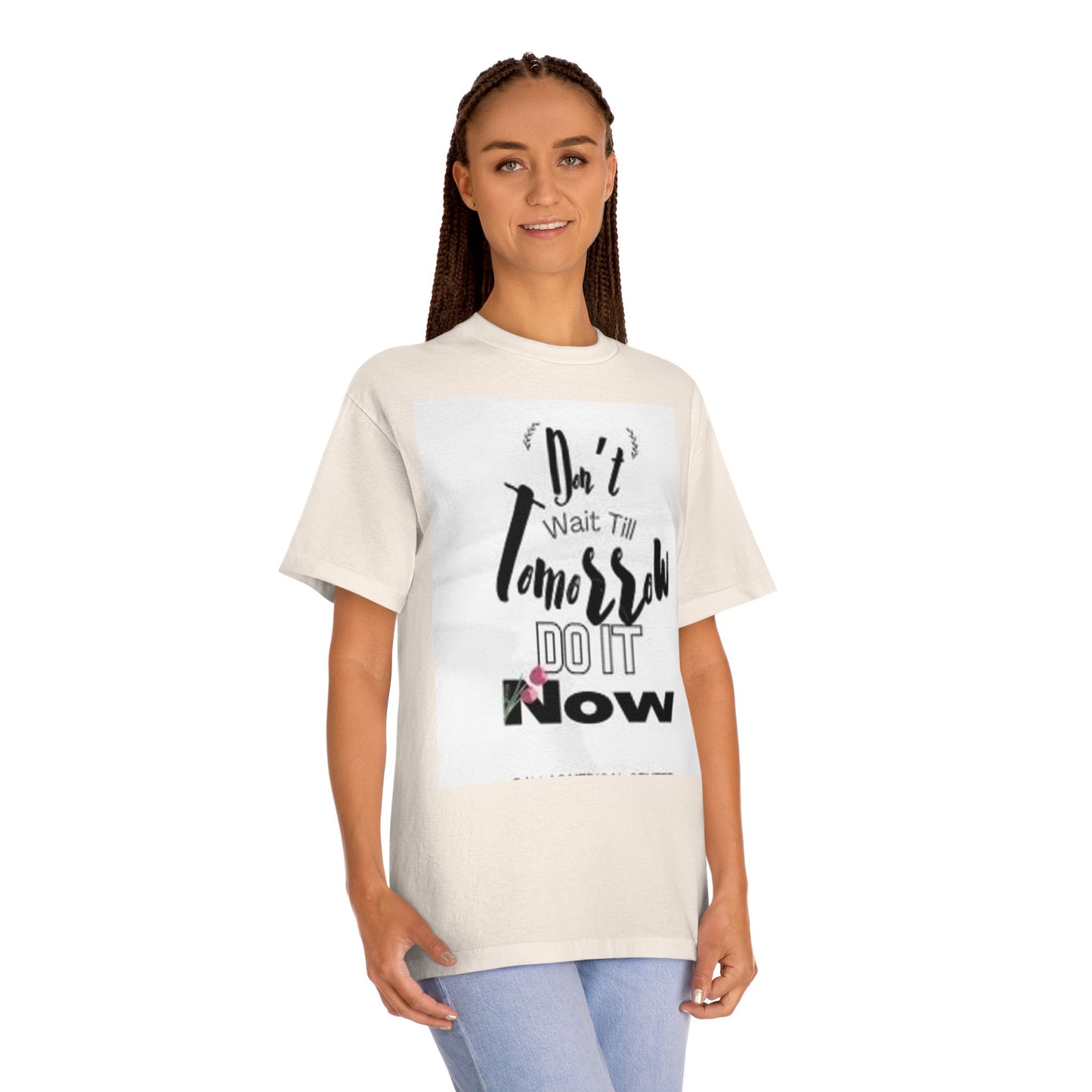 Motivational Unisex Classic Tee - "Start Now, Not Tomorrow"