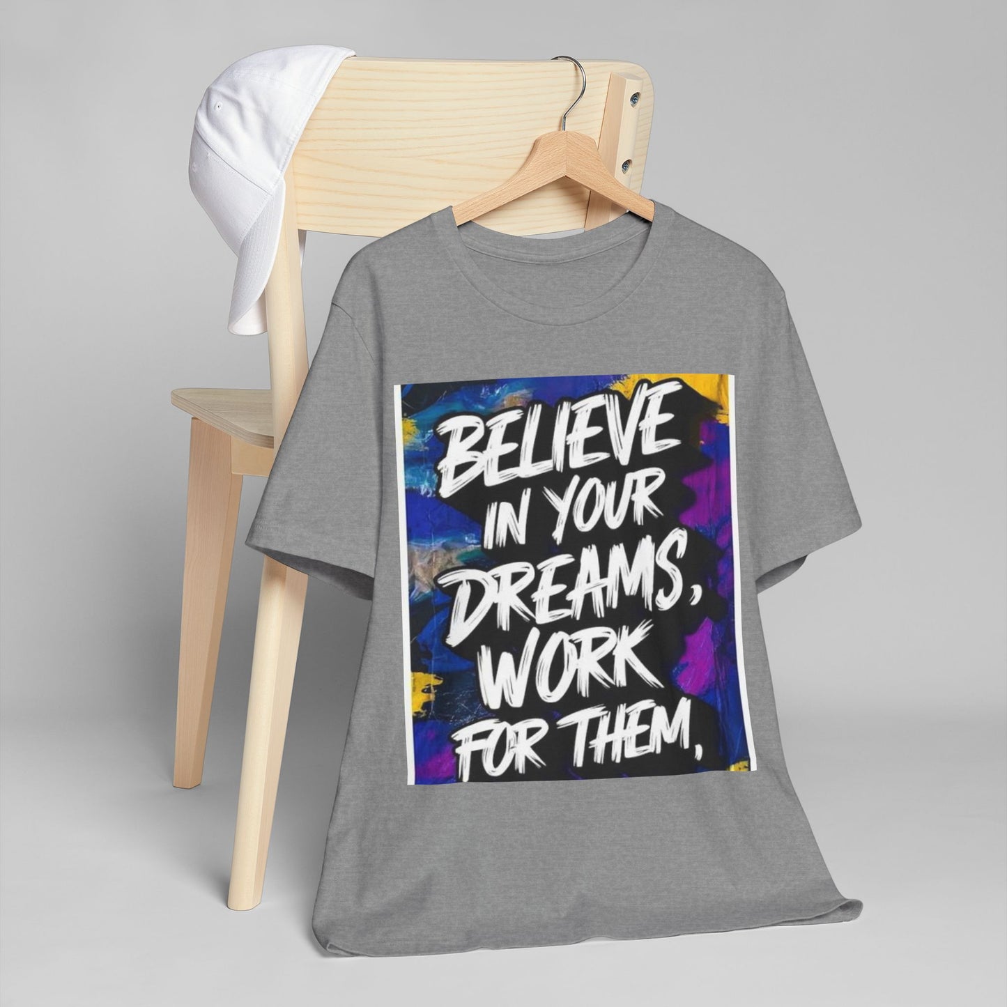 Motivational Unisex Jersey T-Shirt - 'Believe in Your Dreams' Design