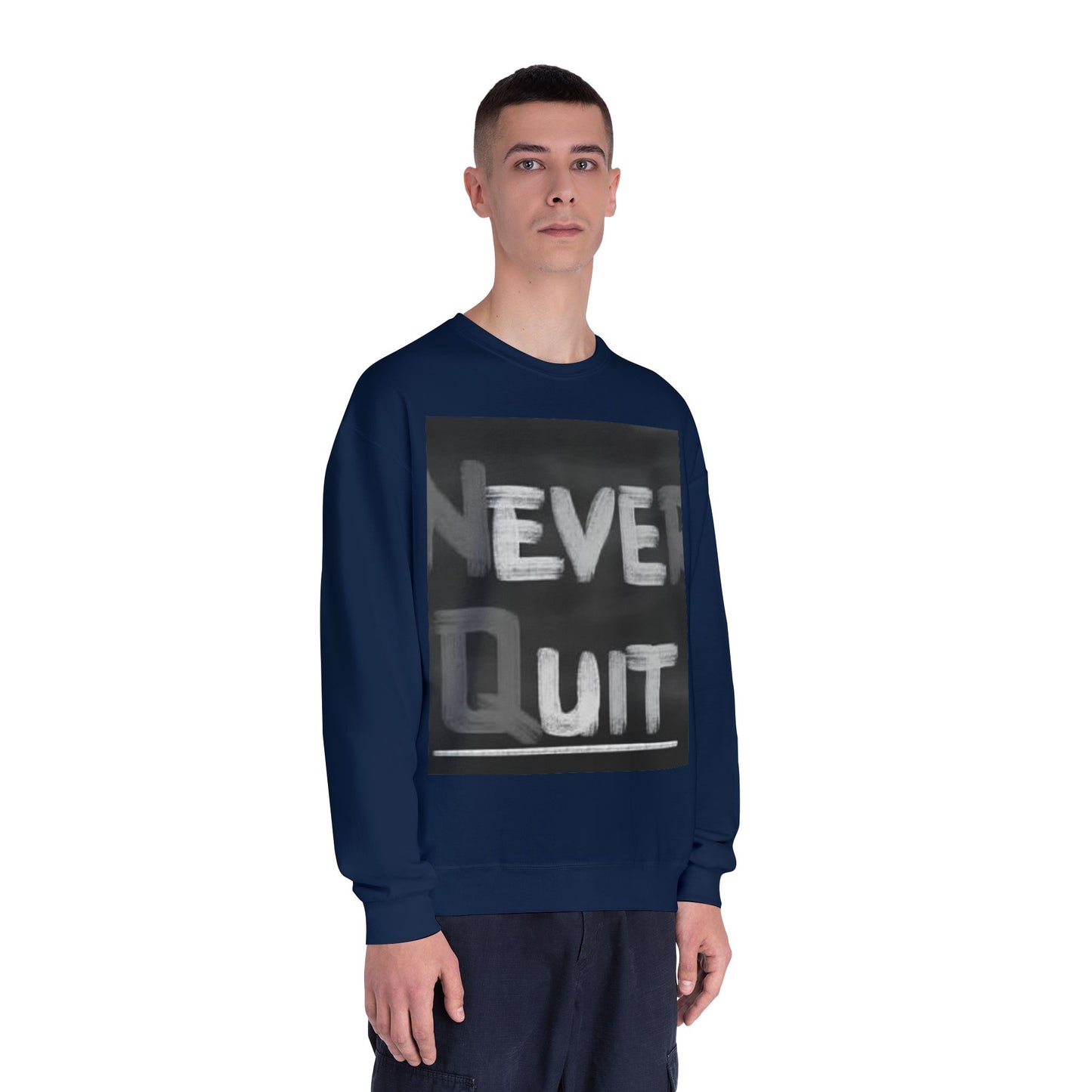 Motivational Crewneck Sweatshirt - "Never Quit"