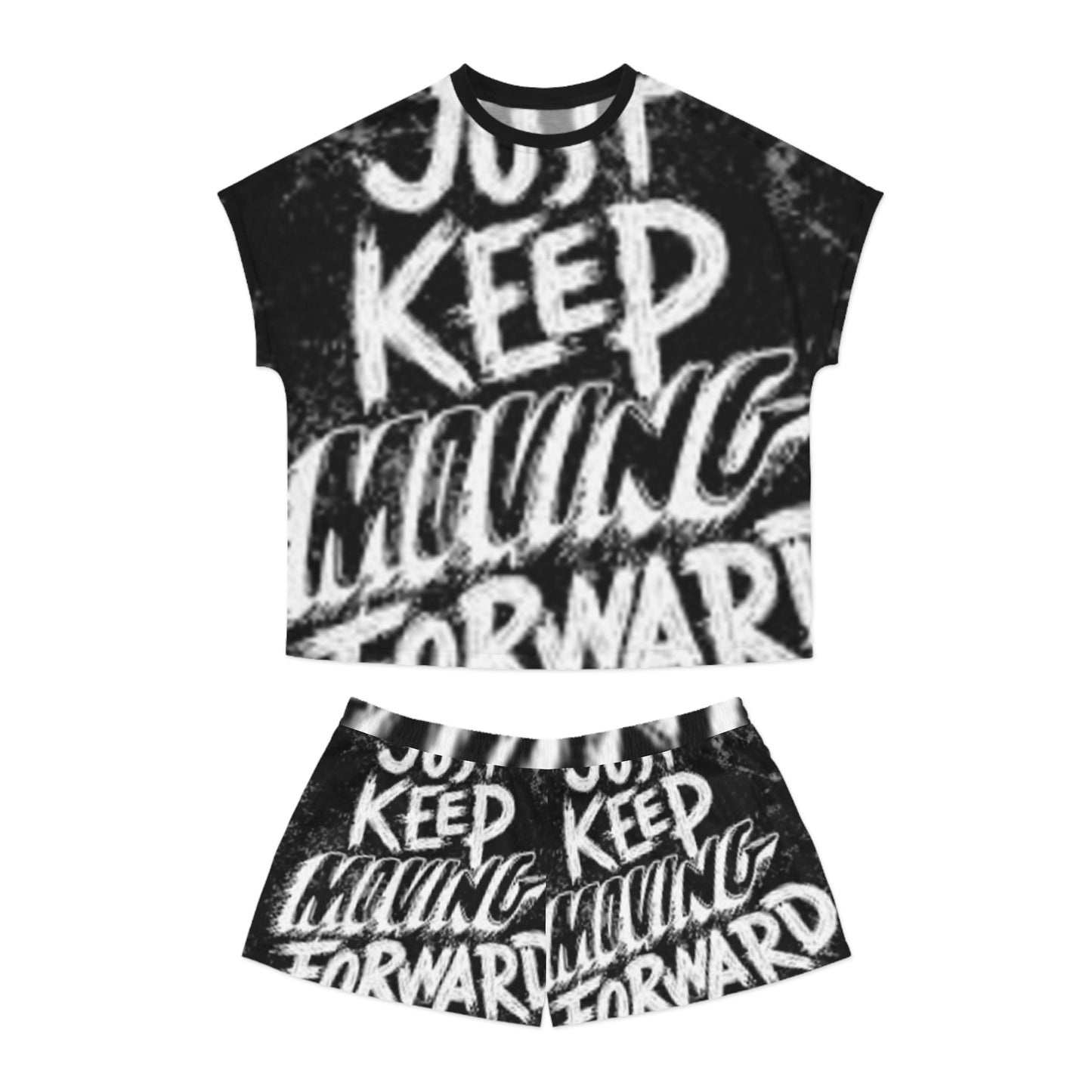 Motivational Women's Short Pajama Set - Just Keep Moving Forward